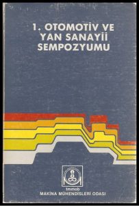 1. Otomotiv ve Yan Sanayii Sempozyumu